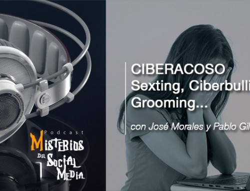 Ciberacoso: Sexting, Ciberbulling, Grooming con Pablo Gil y José Morales